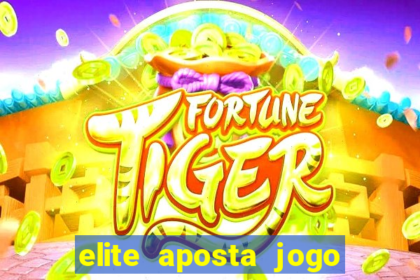 elite aposta jogo do bicho